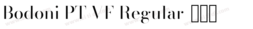 Bodoni PT VF Regular字体转换
